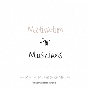 Motivation for Musicians - How to get motivated and how to stay inspired - Part 1